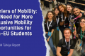The visual shows on the left the title: “Barriers of Mobility: the Need for More Inclusive Mobility Opportunities for Non-EU Students“ and the subtitle: “New ESN Türkiye Report “. On the right side there is a picture of ESN Turkey volunteers